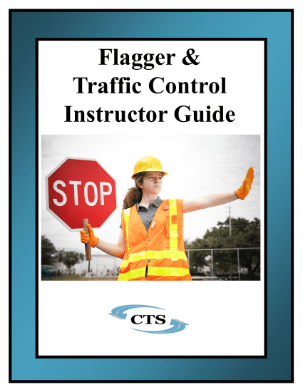 Flagger & Traffic Control Instructor Kit