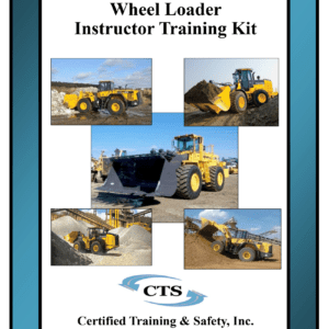 Wheel Loader Safety Instructor Kit